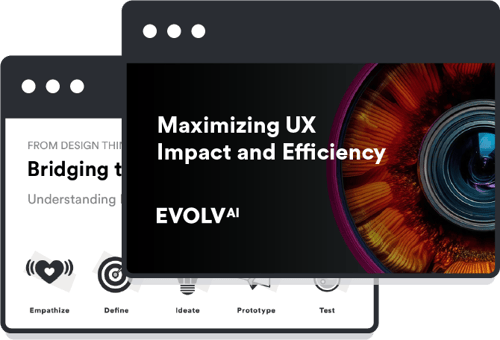 Maximize UX impact and efficiency with Evolv AI
