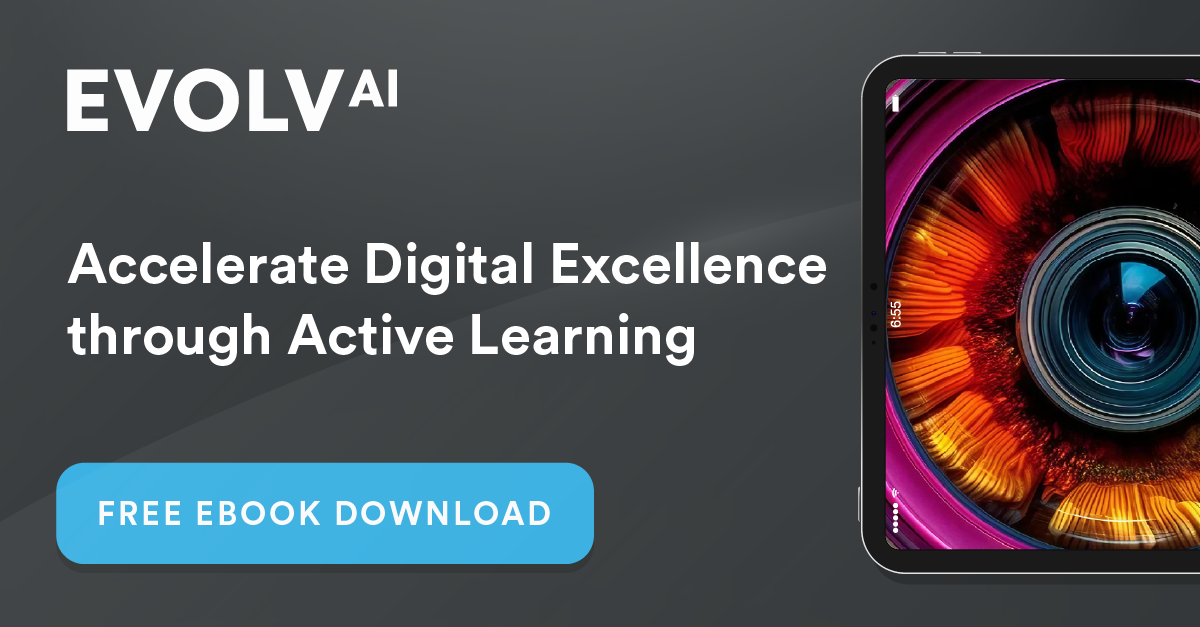 Accelerate Digital Excellence With Active Learning | Evolv AI